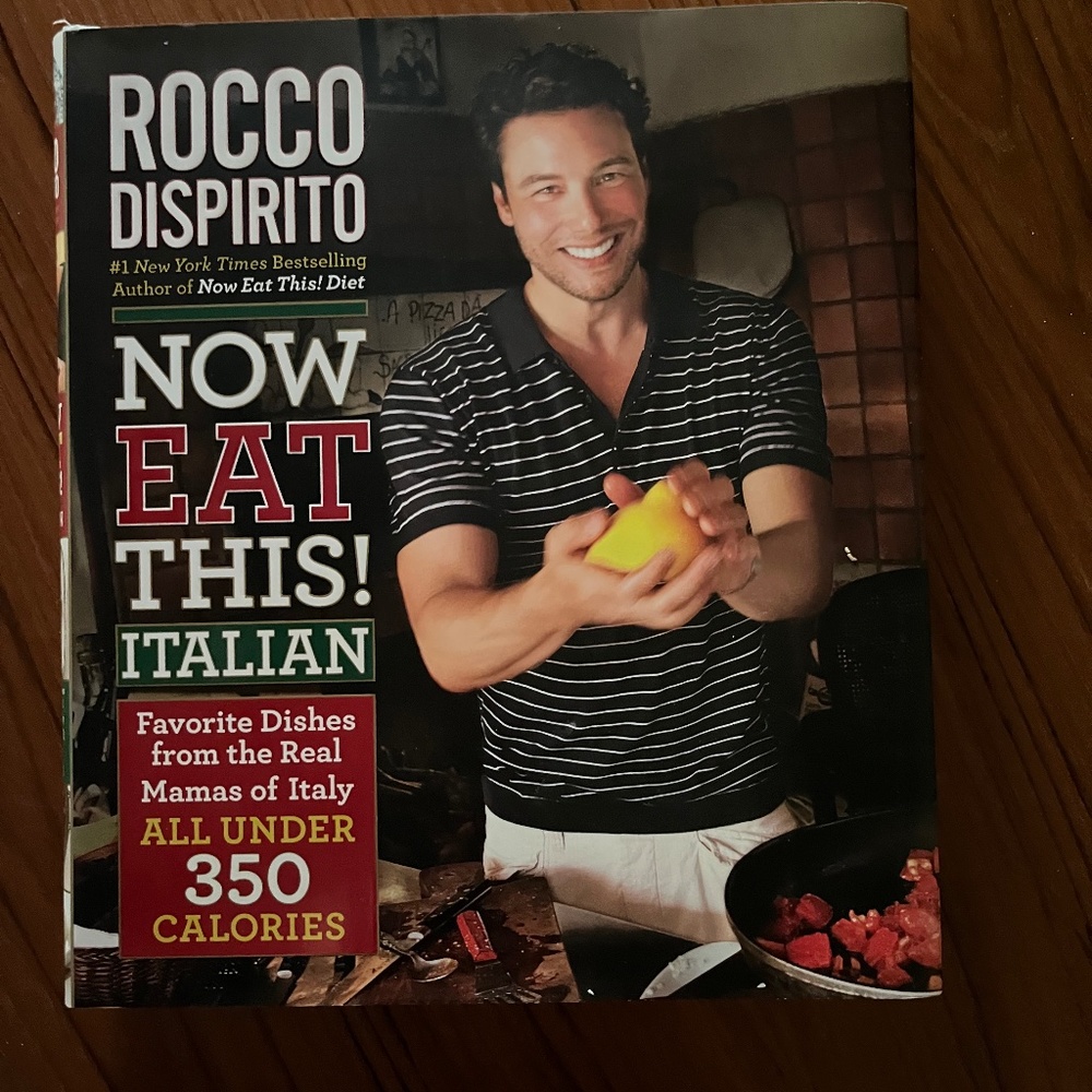 NOW EAT THIS! ITALIAN  - Rocco Dispirito